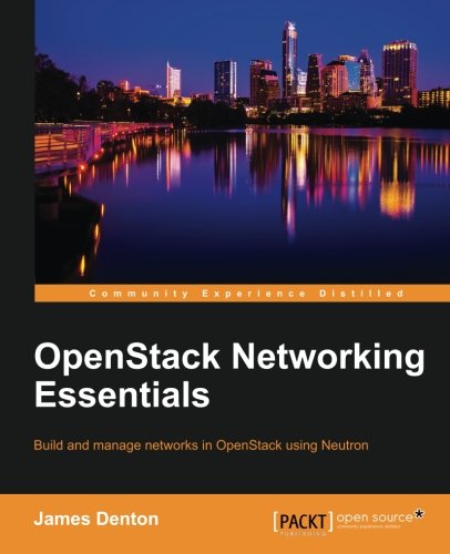 Openstack Networking Essentials [Paperback]
