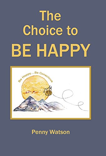 The Choice To Be Happy [Hardcover]