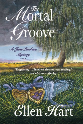 The Mortal Groove A Jane Lawless Mystery [Paperback]