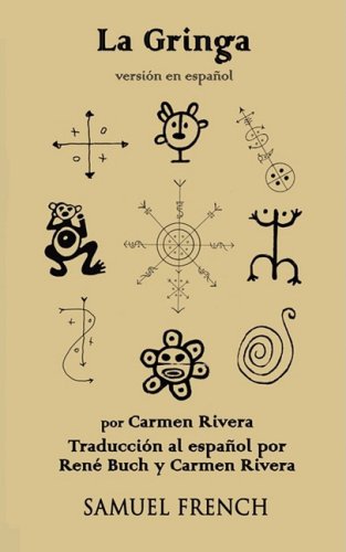 La Gringa (spanish Version) (spanish Edition) [Paperback]