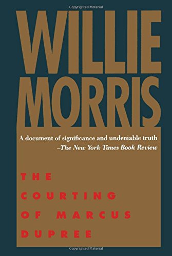 The Courting Of Marcus Dupree [Paperback]
