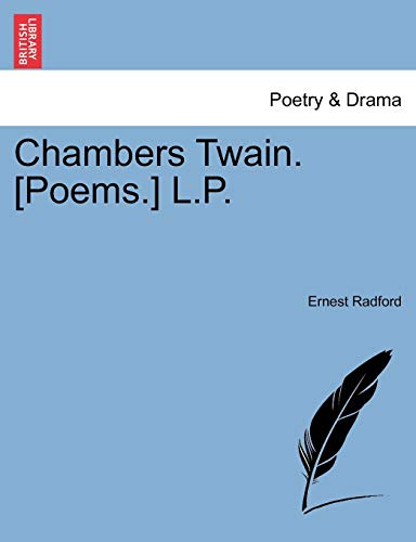 Chambers Twain [Poems ] L P [Paperback]
