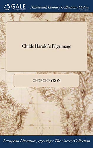 Childe Harold's Pilgrimage [Hardcover]