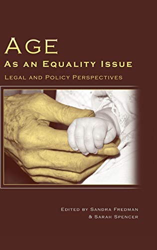 Age as an Equality Issue Legal and Policy Perspectives [Hardcover]