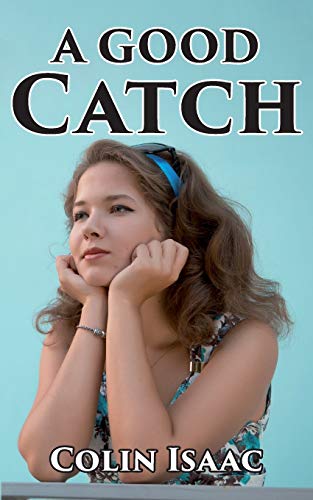 A Good Catch [Paperback]