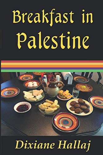 Breakfast in Palestine [Paperback]