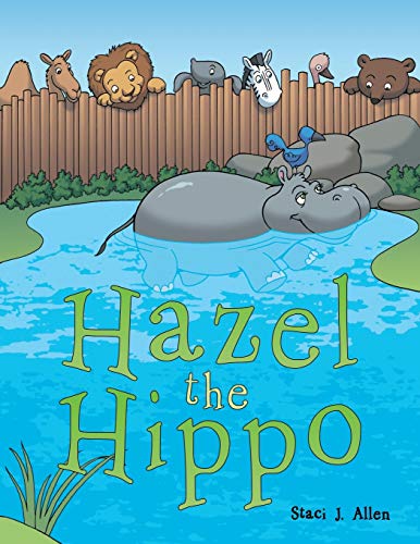 Hazel The Hippo [Paperback]
