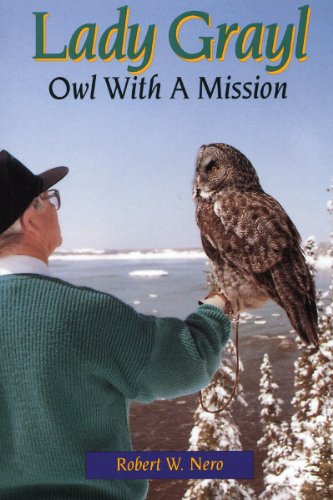 Lady Grayl Owl With a Mission [Paperback]