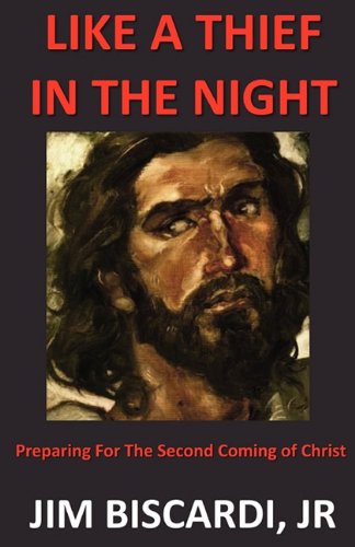 Like A Thief In The Night [Paperback]