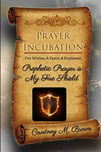 Prayer Incubation [Paperback]