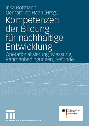 Kompetenzen der Bildung fr nachhaltige Entwicklung Operationalisierung, Messun [Paperback]