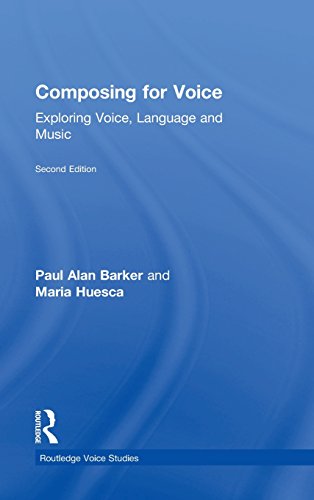 Composing for Voice Exploring Voice, Language and Music [Hardcover]