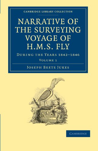 Narrative of the Surveying Voyage of HMS Fly During the Years 18421846 [Paperback]