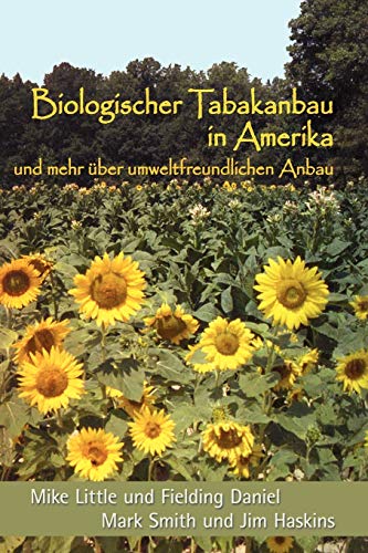 Biologischer Tabakanbau In Amerika (german Edition) [Paperback]