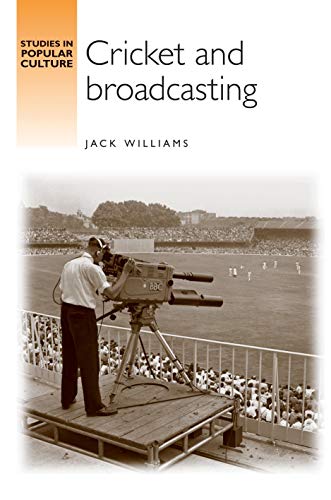 Cricket and Broadcasting [Hardcover]