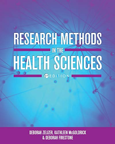 Research Methods in the Health Sciences (First Edition) [Paperback]