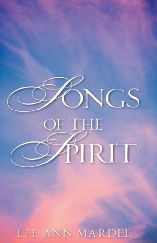 Songs of the Spirit [Hardcover]