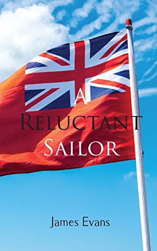 A Reluctant Sailor [Paperback]