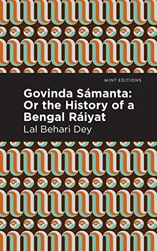 Govinda Smanta Or The History of a Bengal Riyat [Paperback]