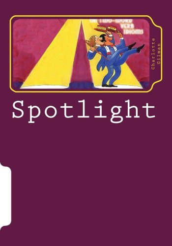 Spotlight on Two-Word Verb Idioms  Skits and Exercises to Develop Listening, Sp [Paperback]