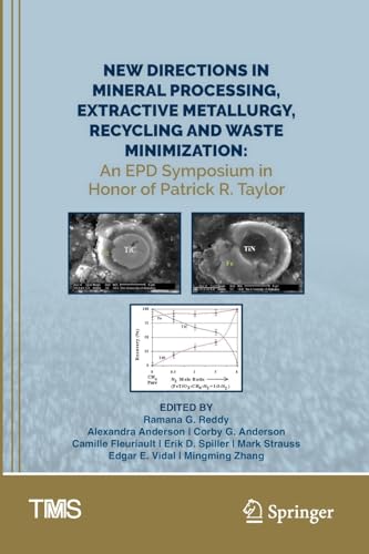 New Directions in Mineral Processing, Extractive Metallurgy, Recycling and Waste [Paperback]