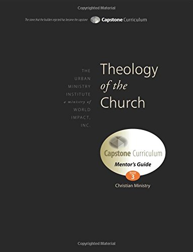 Theology of the Church, Mentor Guide  Capstone Module 3, English [Paperback]