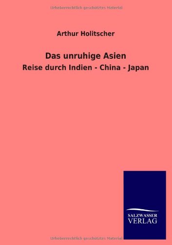 Unruhige Asien [Paperback]