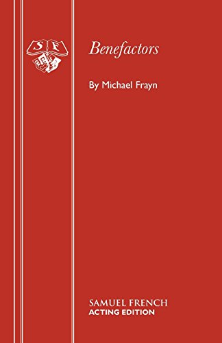 Benefactors (acting Edition) [Paperback]