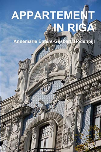 Appartement In Riga (dutch Edition) [Paperback]