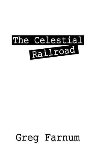 Celestial Railroad [Paperback]