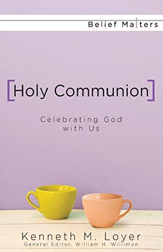Holy Communion Celebrating God With Us (belief Matters) [Paperback]