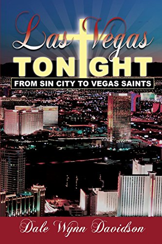 Las Vegas Tonight From  sin City  To Vegas Saints [Paperback]