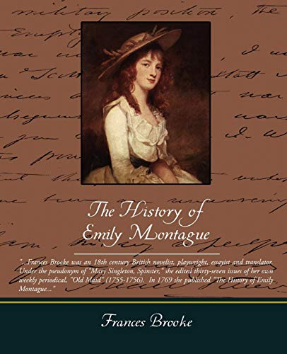 The History Of Emily Montague [Paperback]