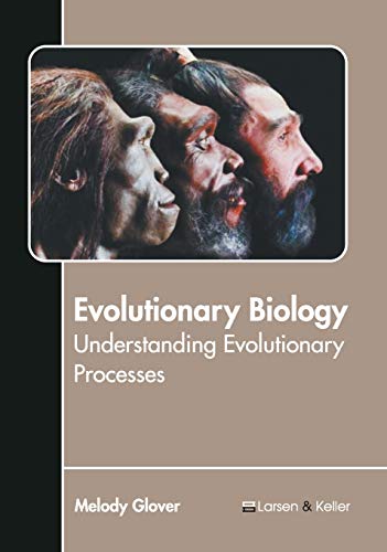 Evolutionary Biology Understanding Evolutionary Processes [Hardcover]