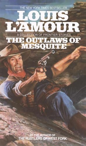 The Outlaws of Mesquite Stories [Paperback]