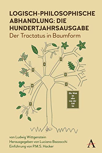 Logisch-philosophische Abhandlung die Hundertjahrsausgabe Der Tractatus in Bau [Paperback]