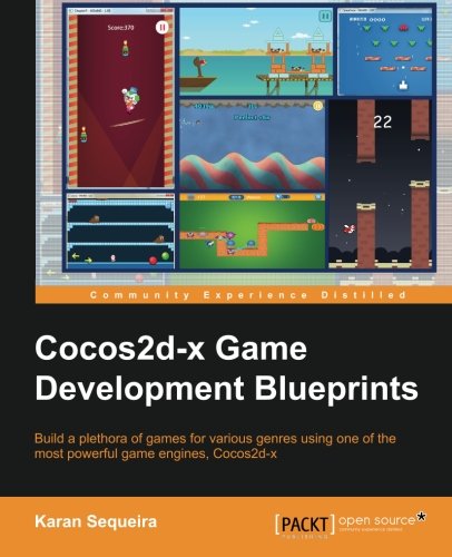 Cocos2d-X Game Development Blueprints [Paperback]