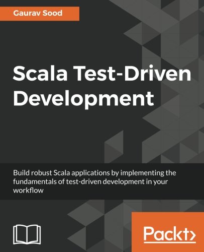 Scala Test-Driven Development [Paperback]