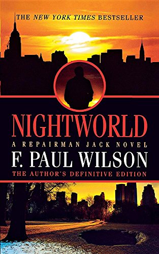 Nightworld A Repairman Jack Novel [Paperback]