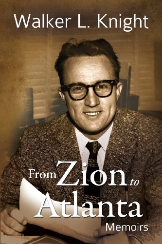 From Zion To Atlanta Memoirs [Paperback]