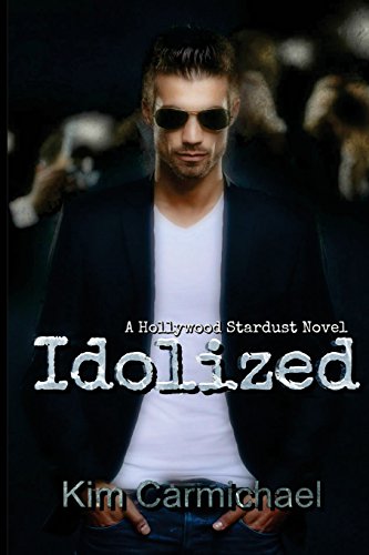 Idolized (hollywood Stardust) [Paperback]