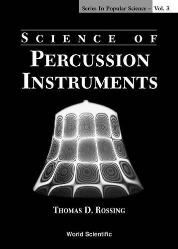Science Of Percussion Instruments (series In Popular Science) [Hardcover]