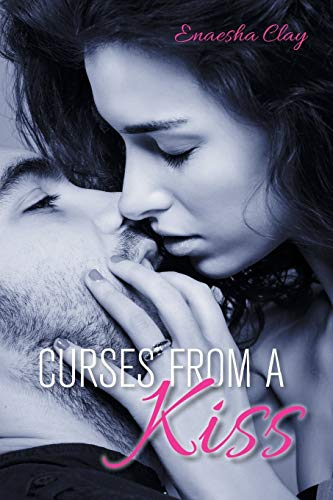 Curses from a Kiss [Paperback]