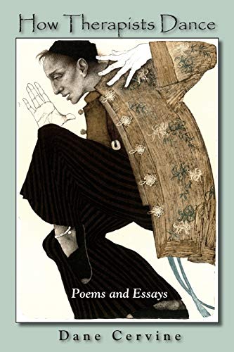 How Therapists Dance Poems And Essays [Paperback]