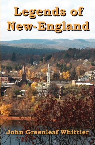 Legends of New-England [Paperback]