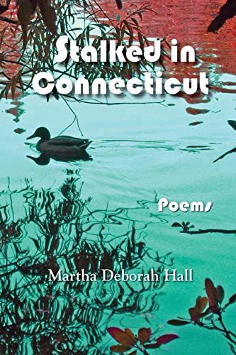 Stalked In Connecticut [Paperback]