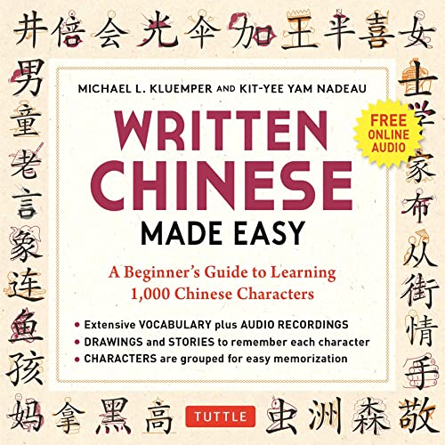 Written Chinese Made Easy A Beginner's Guide to Learning 1,000 Chinese Characte [Paperback]