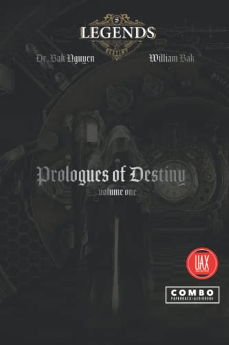 Prologues Of Destiny, Volume One