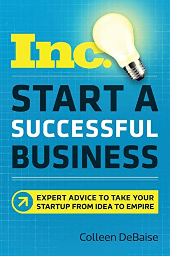Start a Successful Business Expert Advice to Take Your Startup from Idea to Emp [Paperback]