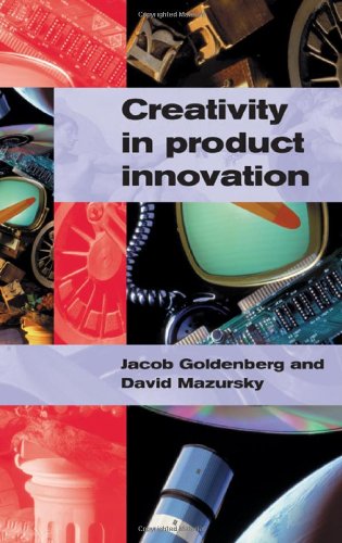 Creativity in Product Innovation [Hardcover]